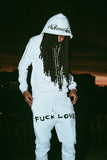FUCK LOVE SWEATS
